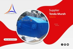 Supplier Tenda Murah Jakarta Supplier Tenda Murah Jakarta